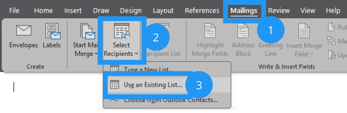Screenshot showing that you first have to click on "Mailings", second on "Select Recipients", that then a dropdown occurs where you have to finally click on "Use an Existing List..."